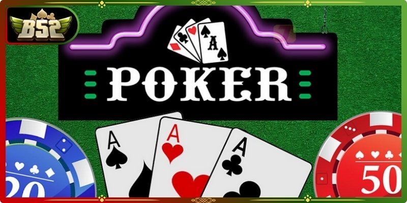 Poker B52club đòi hỏi khả năng tính toán, quan sát và xây dựng chiến thuật