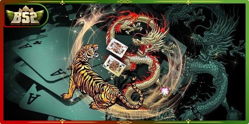 Rồng hổ là trò chơi đối kháng đơn giản được yêu thích tại B52Club